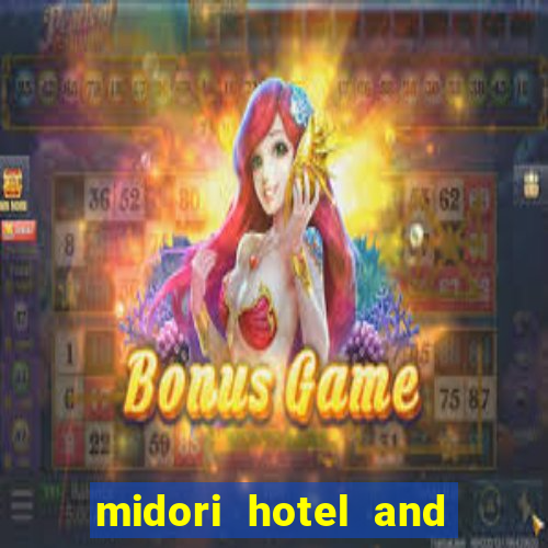 midori hotel and casino philippines