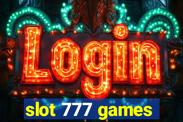 slot 777 games