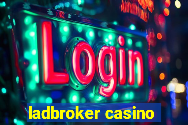 ladbroker casino