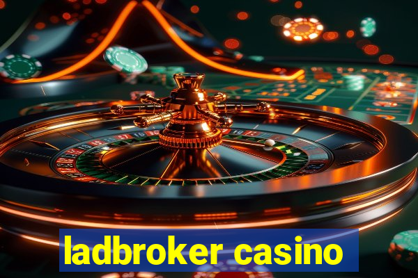 ladbroker casino