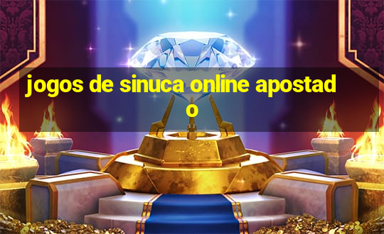 jogos de sinuca online apostado