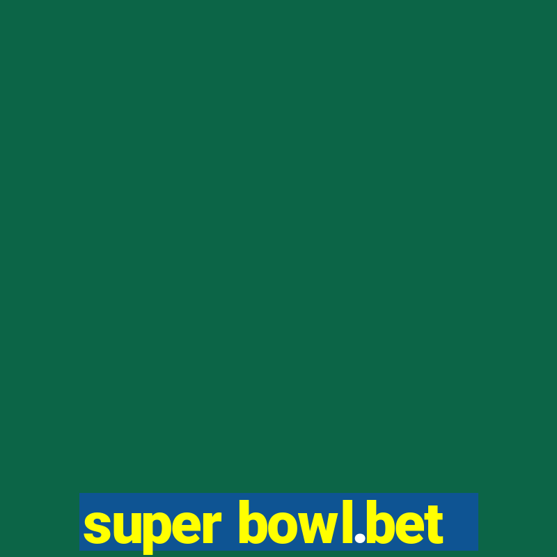 super bowl.bet