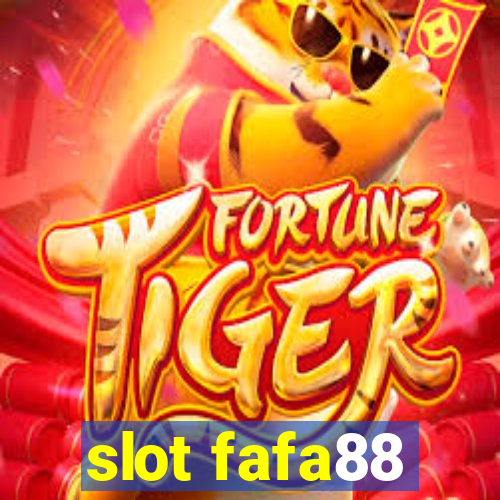 slot fafa88