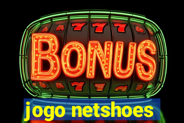 jogo netshoes