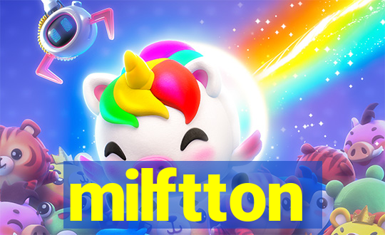 milftton