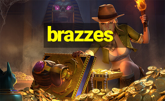 brazzes