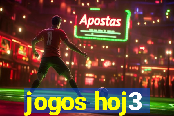 jogos hoj3