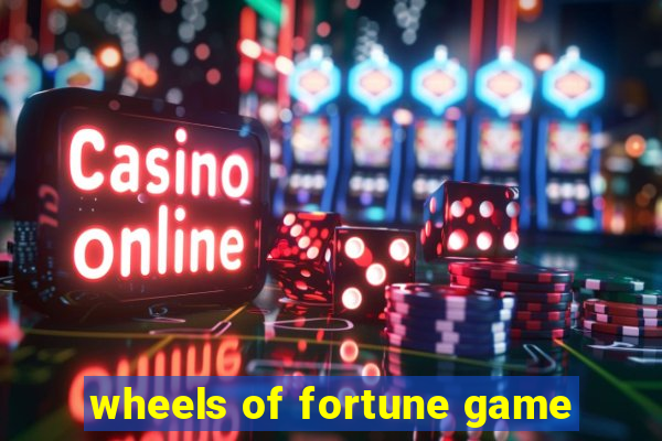 wheels of fortune game