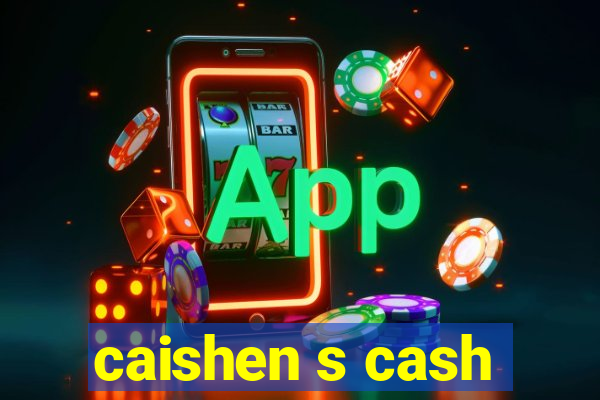 caishen s cash