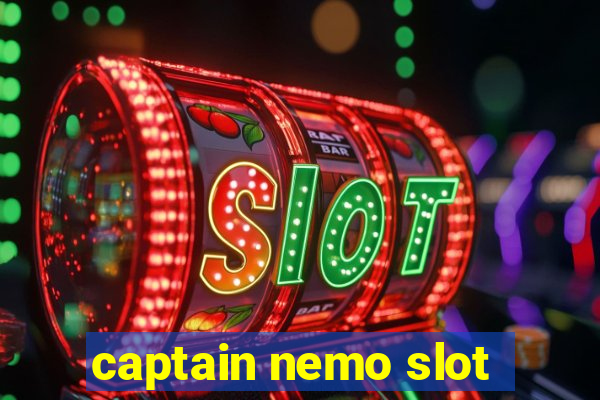 captain nemo slot