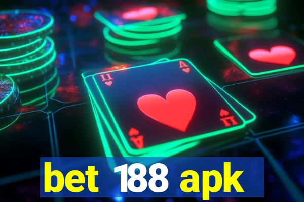 bet 188 apk