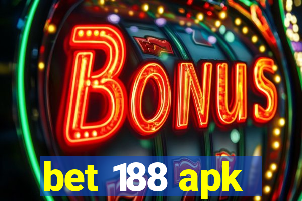 bet 188 apk