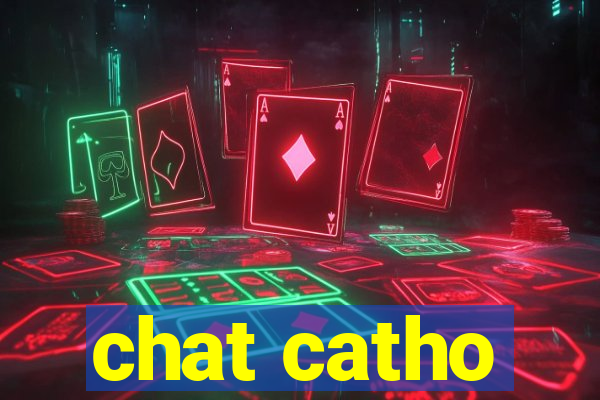 chat catho