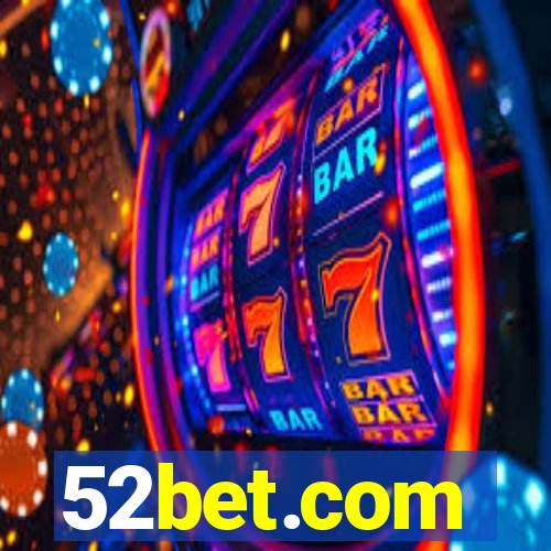 52bet.com