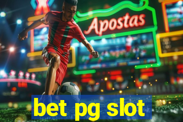 bet pg slot