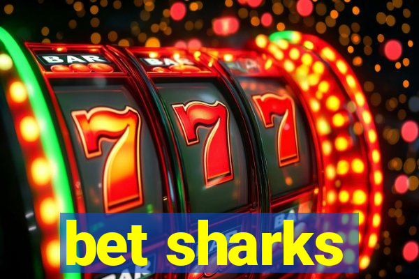 bet sharks