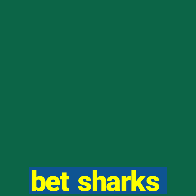 bet sharks