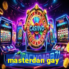 masterdan gay