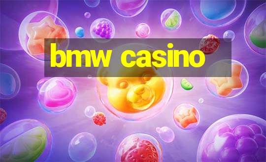 bmw casino