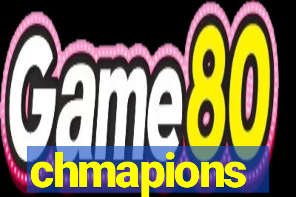 chmapions