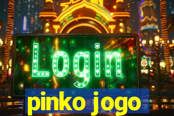 pinko jogo