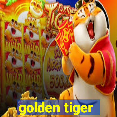 golden tiger