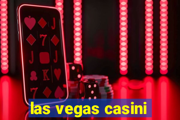 las vegas casini