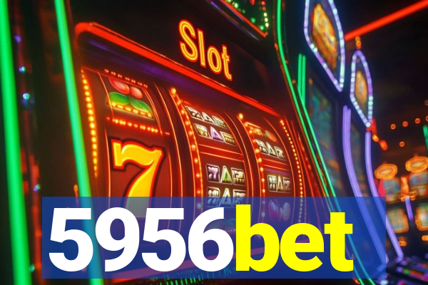 5956bet