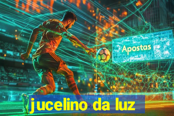 jucelino da luz