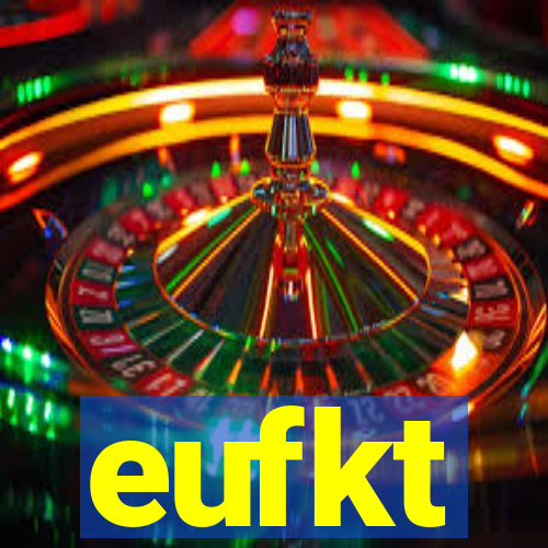 eufkt