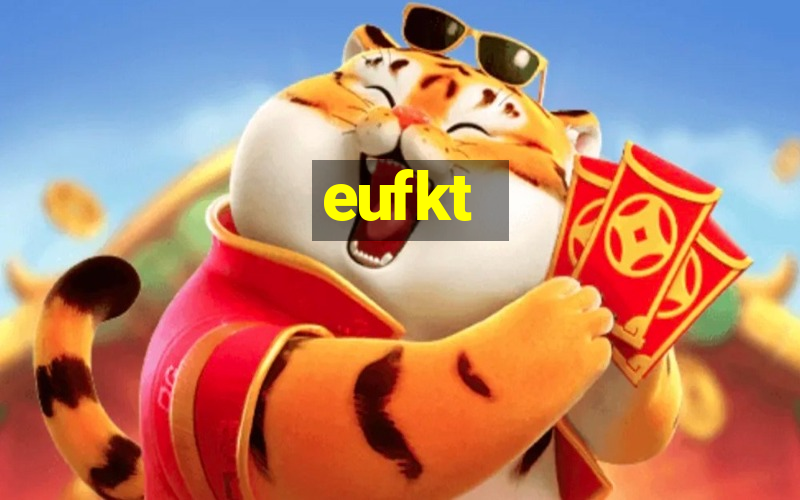 eufkt