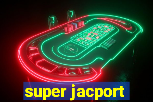 super jacport