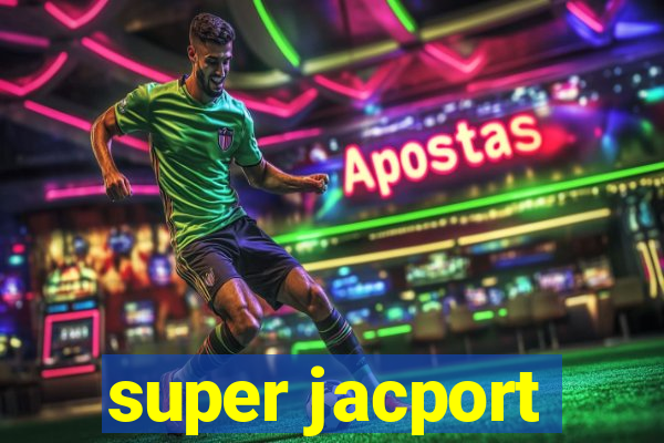 super jacport