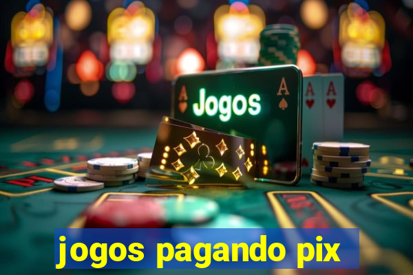 jogos pagando pix