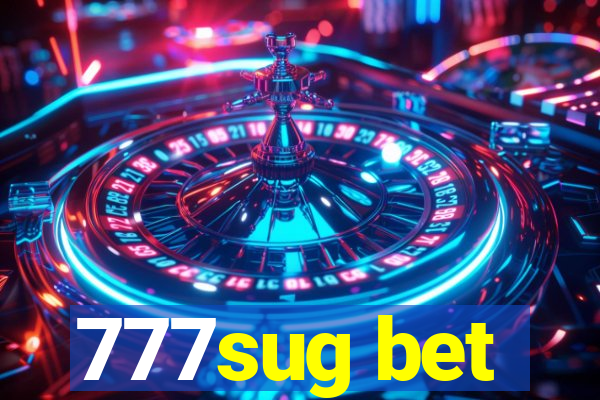 777sug bet