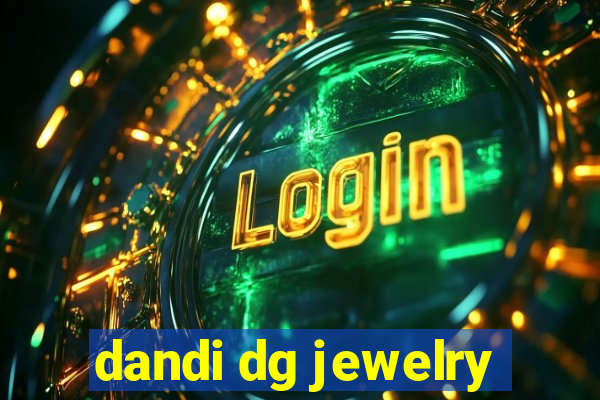 dandi dg jewelry