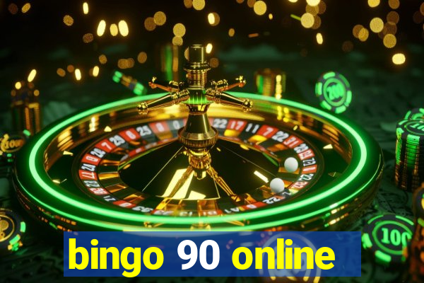 bingo 90 online