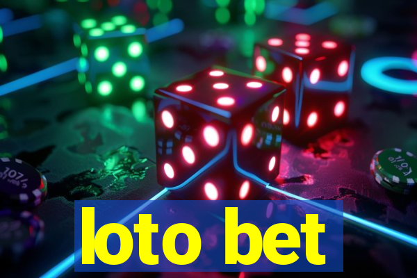 loto bet