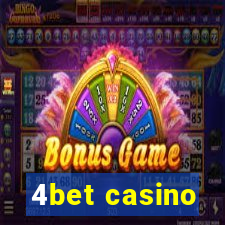 4bet casino