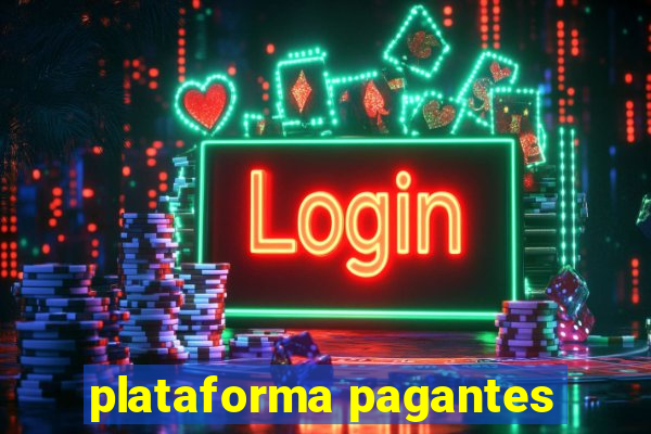 plataforma pagantes