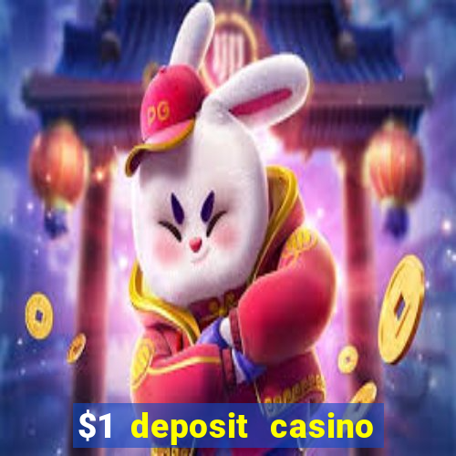 $1 deposit casino nz october 2021