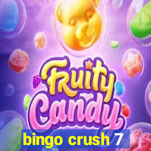 bingo crush 7