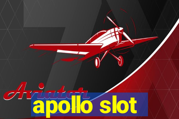 apollo slot