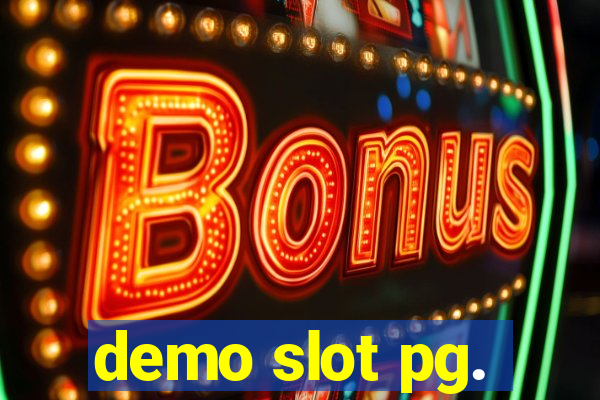 demo slot pg.