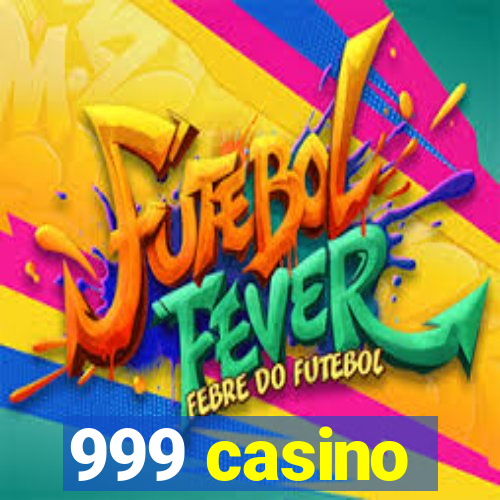 999 casino