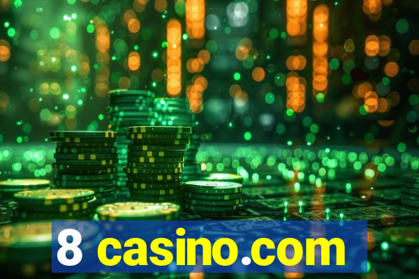 8 casino.com