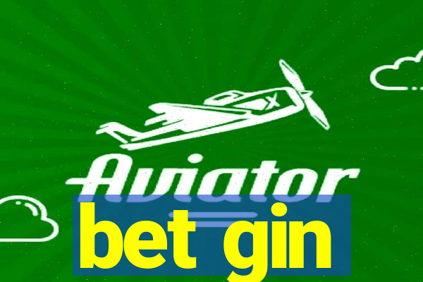 bet gin