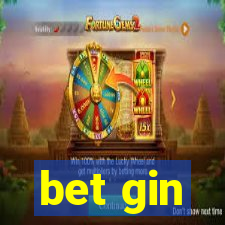 bet gin