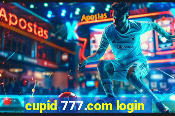 cupid 777.com login