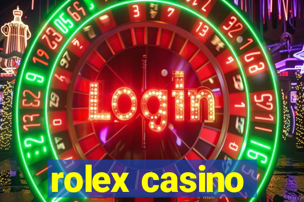 rolex casino